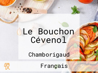 Le Bouchon Cévenol