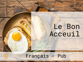 Le Bon Acceuil