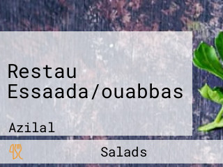 Restau Essaada/ouabbas