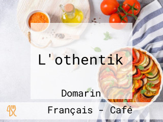 L'othentik