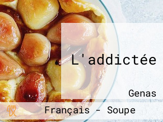 L'addictée