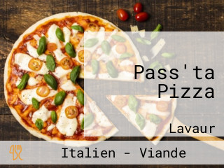 Pass'ta Pizza