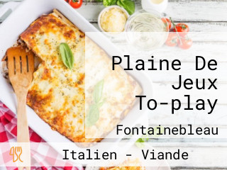 Plaine De Jeux To-play