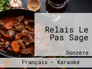 Relais Le Pas Sage