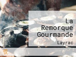 La Remorque Gourmande