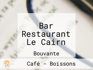 Bar Restaurant Le Cairn