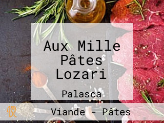 Aux Mille Pâtes Lozari