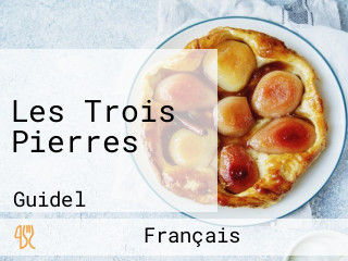 Les Trois Pierres