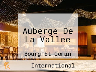 Auberge De La Vallee