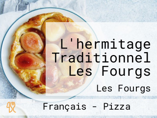 L'hermitage Traditionnel Les Fourgs