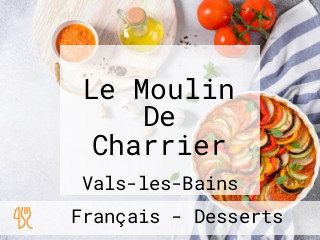 Le Moulin De Charrier