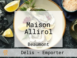 Maison Allirol