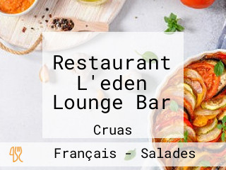 Restaurant L'eden Lounge Bar