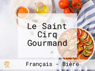 Le Saint Cirq Gourmand