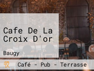 Cafe De La Croix D'or