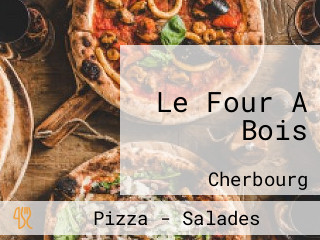 Le Four A Bois