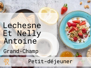 Lechesne Et Nelly Antoine