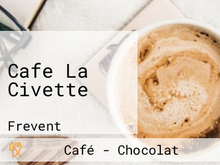 Cafe La Civette