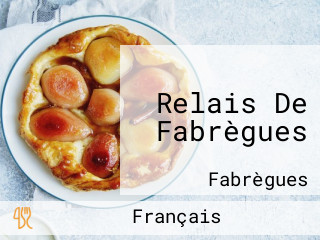 Relais De Fabrègues