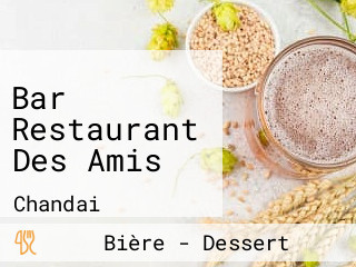 Bar Restaurant Des Amis