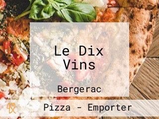 Le Dix Vins