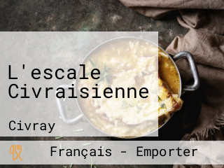 L'escale Civraisienne