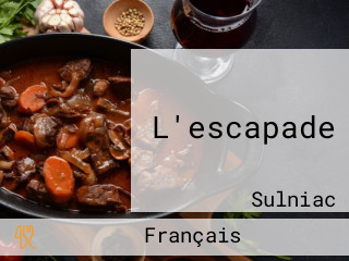 L'escapade