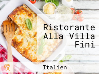 Ristorante Alla Villa Fini