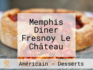 Memphis Diner Fresnoy Le Château