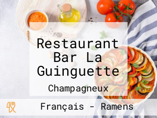 Restaurant Bar La Guinguette