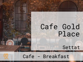 Cafe Gold Place