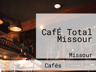 CafÉ Total Missour