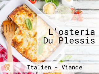 L'osteria Du Plessis