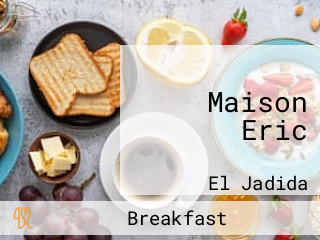 Maison Eric