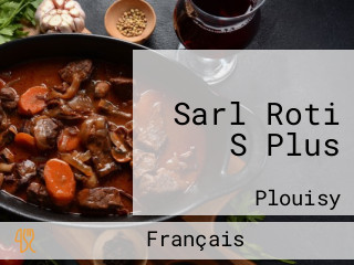 Sarl Roti S Plus