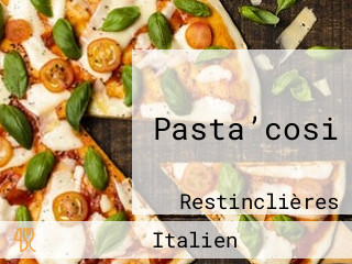 Pasta’cosi