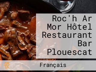 Roc'h Ar Mor Hôtel Restaurant Bar Plouescat