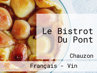 Le Bistrot Du Pont