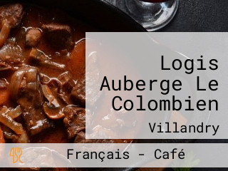 Logis Auberge Le Colombien