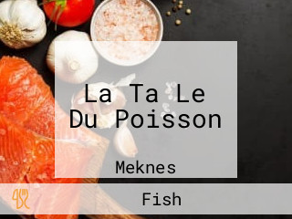 La Ta Le Du Poisson