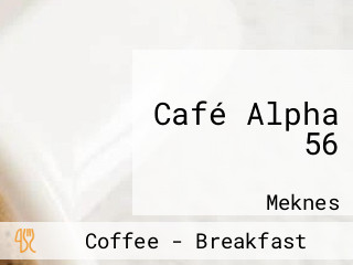 Café Alpha 56