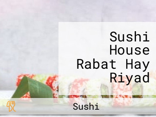 Sushi House Rabat Hay Riyad