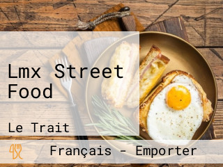 Lmx Street Food