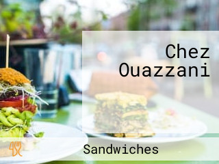 Chez Ouazzani عند الوزاني