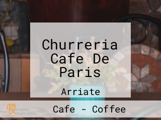 Churreria Cafe De Paris