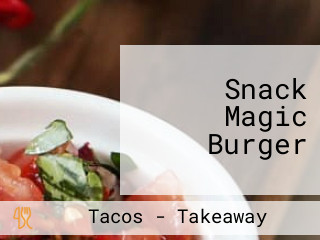 Snack Magic Burger