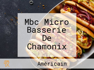 Mbc Micro Basserie De Chamonix