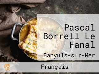 Pascal Borrell Le Fanal