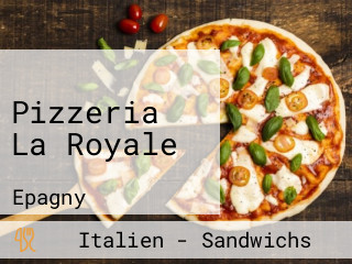 Pizzeria La Royale