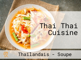 Thai Thai Cuisine